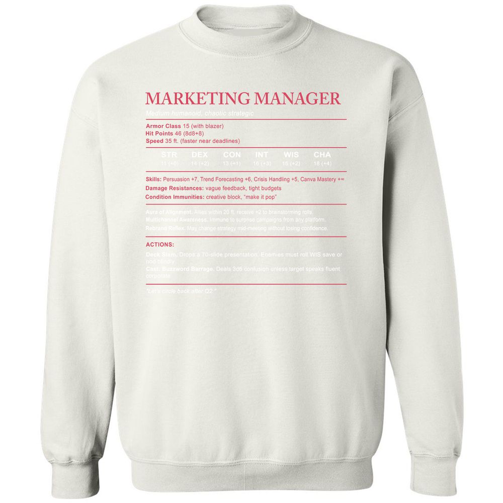 Marketing Manager Stats Classic Unisex Sweatshirt - White - 12