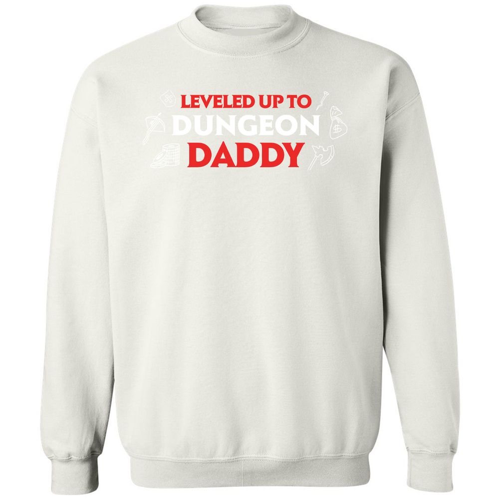 Leveled Up To Dungeon Daddy Classic Unisex Sweatshirt - White - 12