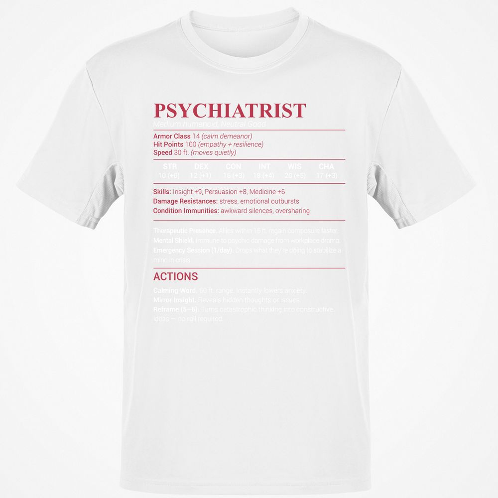 Psychiatrist Stats Classic Unisex T-Shirt - White - 12
