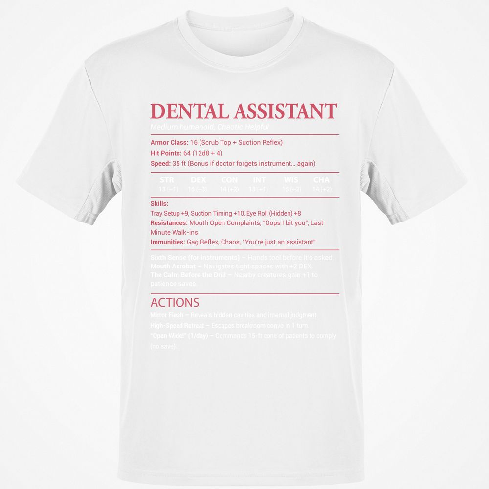 Dental Assistant Classic Unisex T-Shirt - White - 12