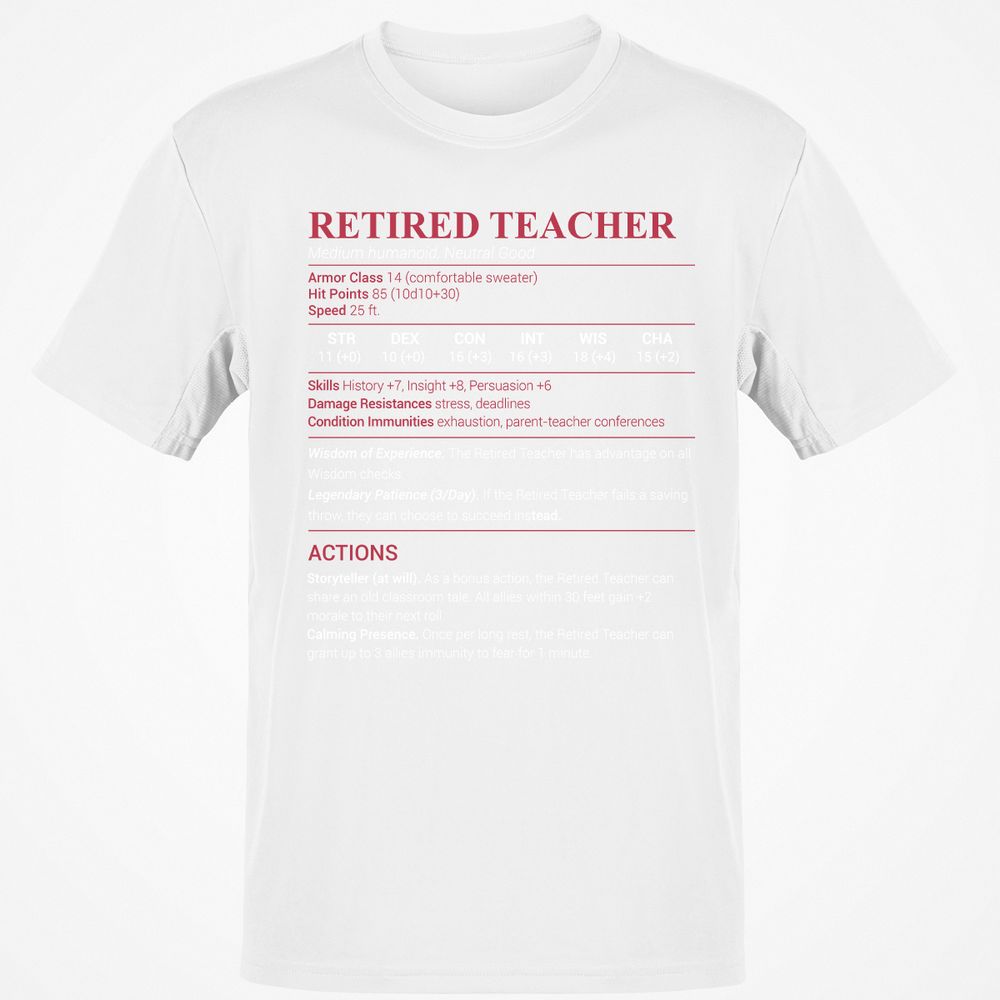 Retired Teacher Classic Unisex T-Shirt - White - 12
