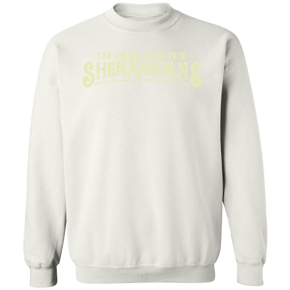 Here For The Shenanigans Classic Unisex Sweatshirt - White - 12
