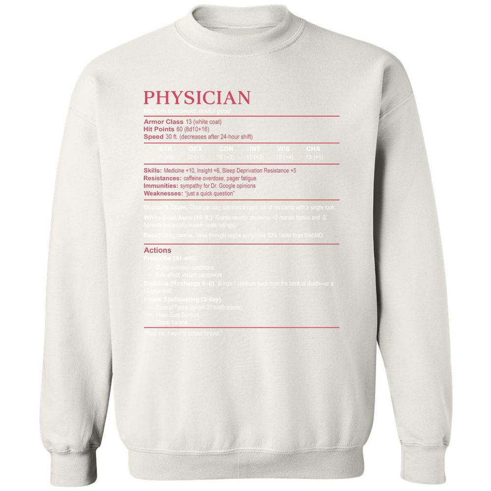 Physician Stats Classic Unisex Sweatshirt - White - 12