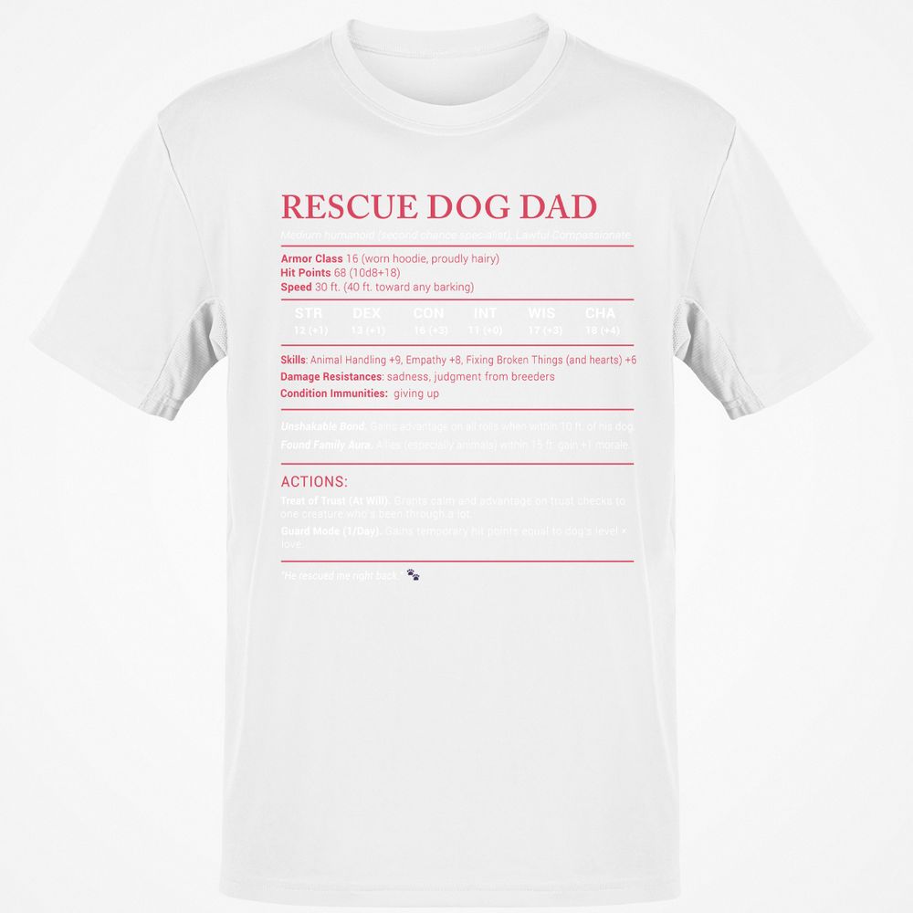 Rescue Dog Dad Stats Classic Unisex T-Shirt - White - 12