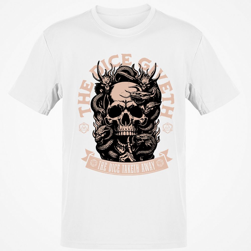 The Dice Giveth The Dice Taketh Away Classic Unisex T-Shirt - White - 12
