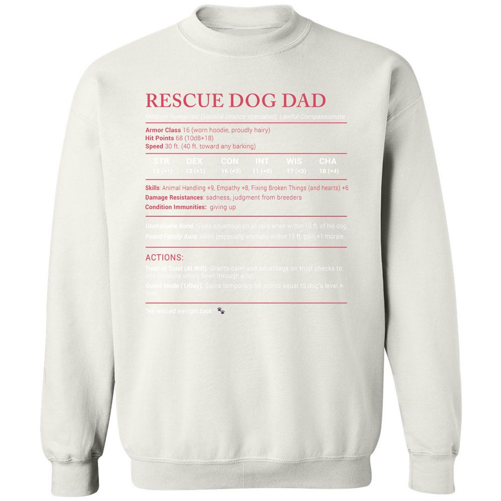 Rescue Dog Dad Stats Classic Unisex Sweatshirt - White - 12