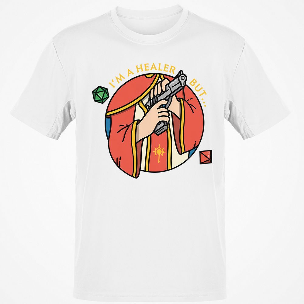 I'm A Healer But Classic Unisex T-Shirt - White - 12