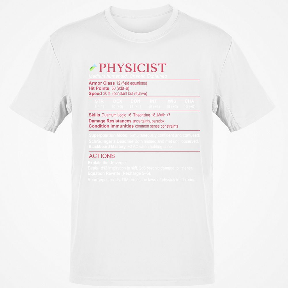 Physicist Stats Classic Unisex T-Shirt - White - 12