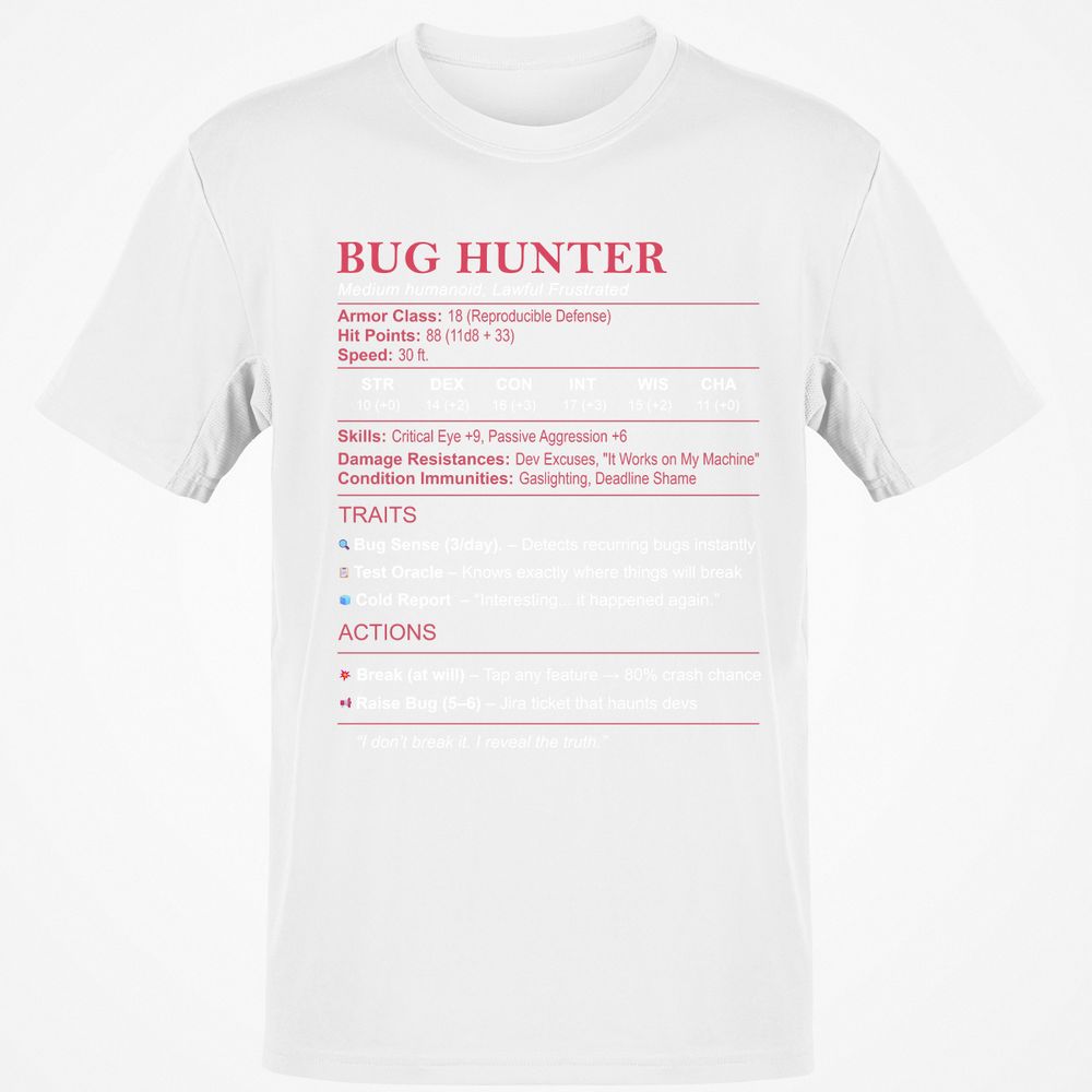 Tester Stats (Bug Hunter) Classic Unisex T-Shirt - White - 12