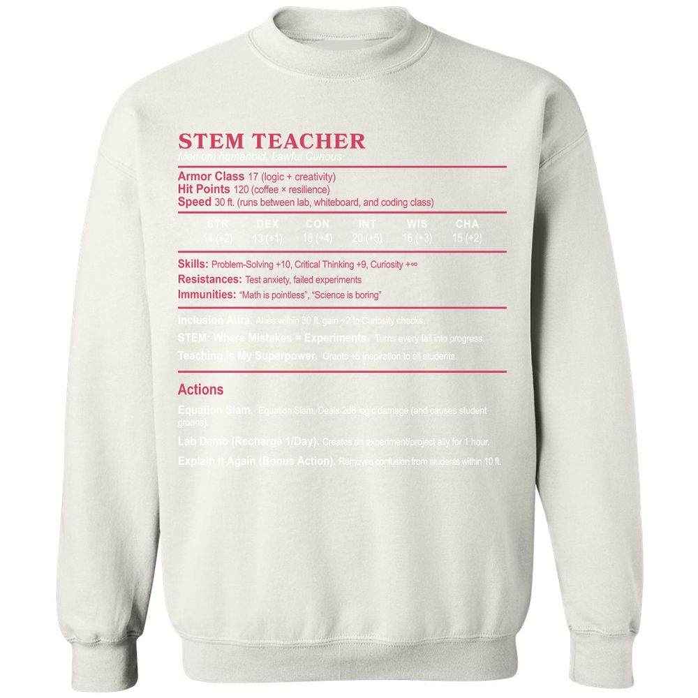 STEM TEACHER Classic Unisex Sweatshirt - White - 12