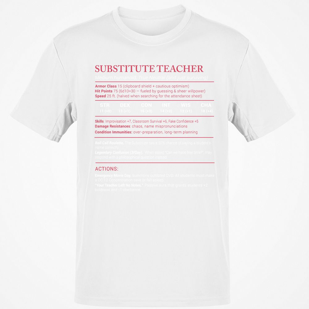 Substitute Teacher Stats Classic Unisex T-Shirt - White - 12