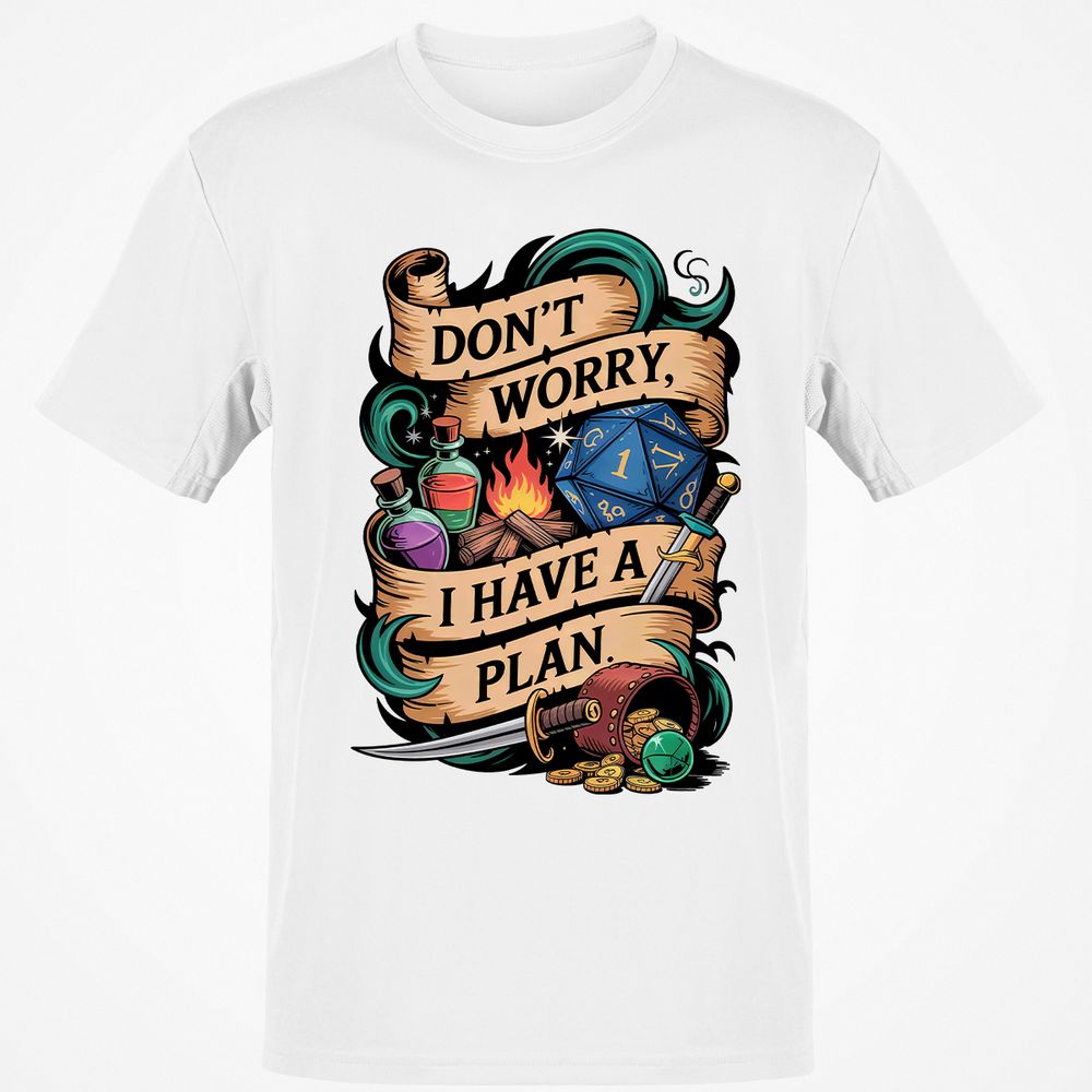 Don't Worry I Have A Plan Classic Unisex T-Shirt - White - 12