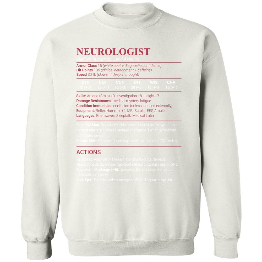 Neurologist Stats Classic Unisex Sweatshirt - White - 12