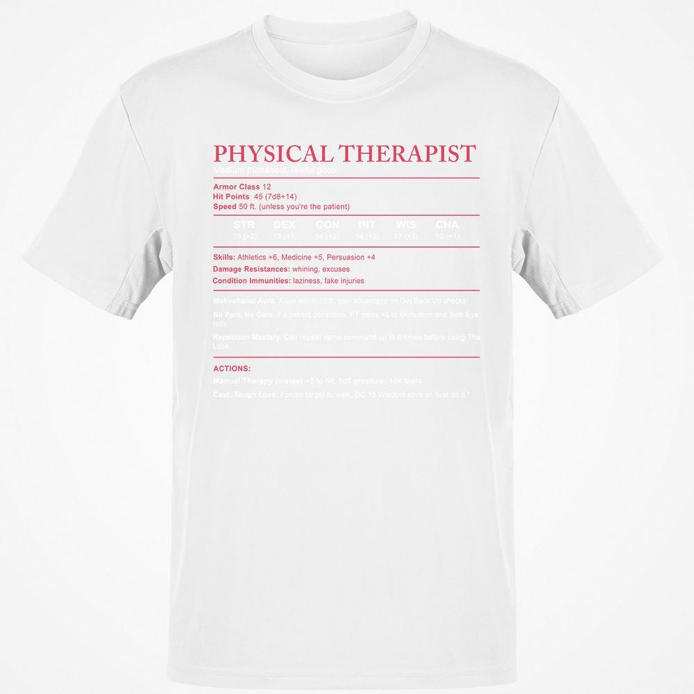 Physical Therapist Stats Classic Unisex T-Shirt - White - 12