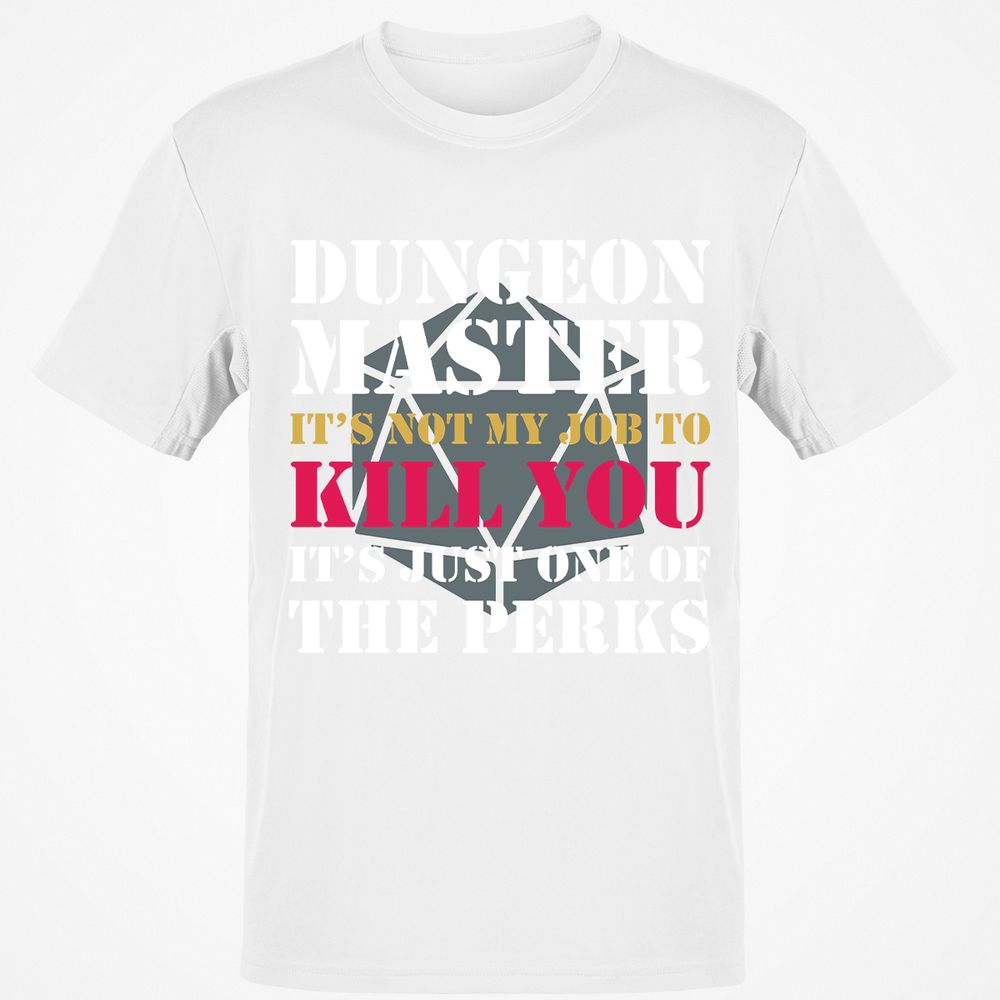 DUNGEON MASTER NOT MY JOB Classic Unisex T-Shirt - White - 12