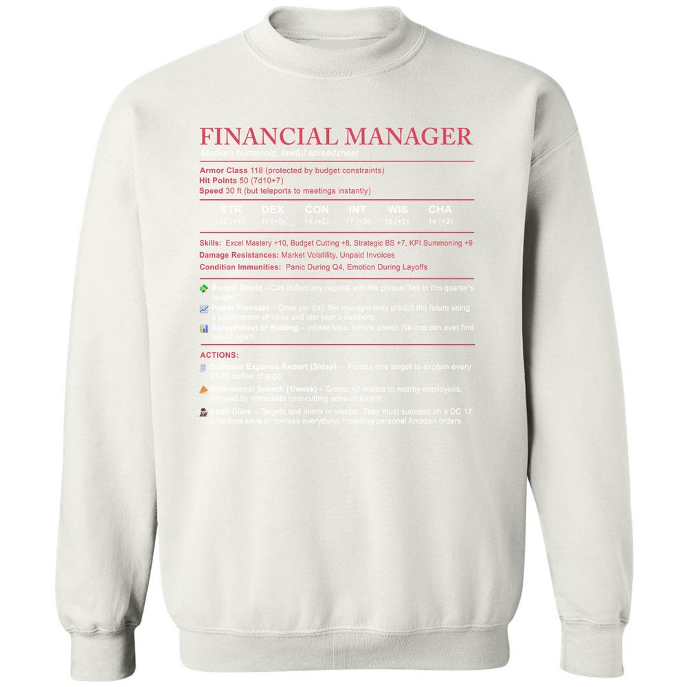 Financial Manager Stats Classic Unisex Sweatshirt - White - 12