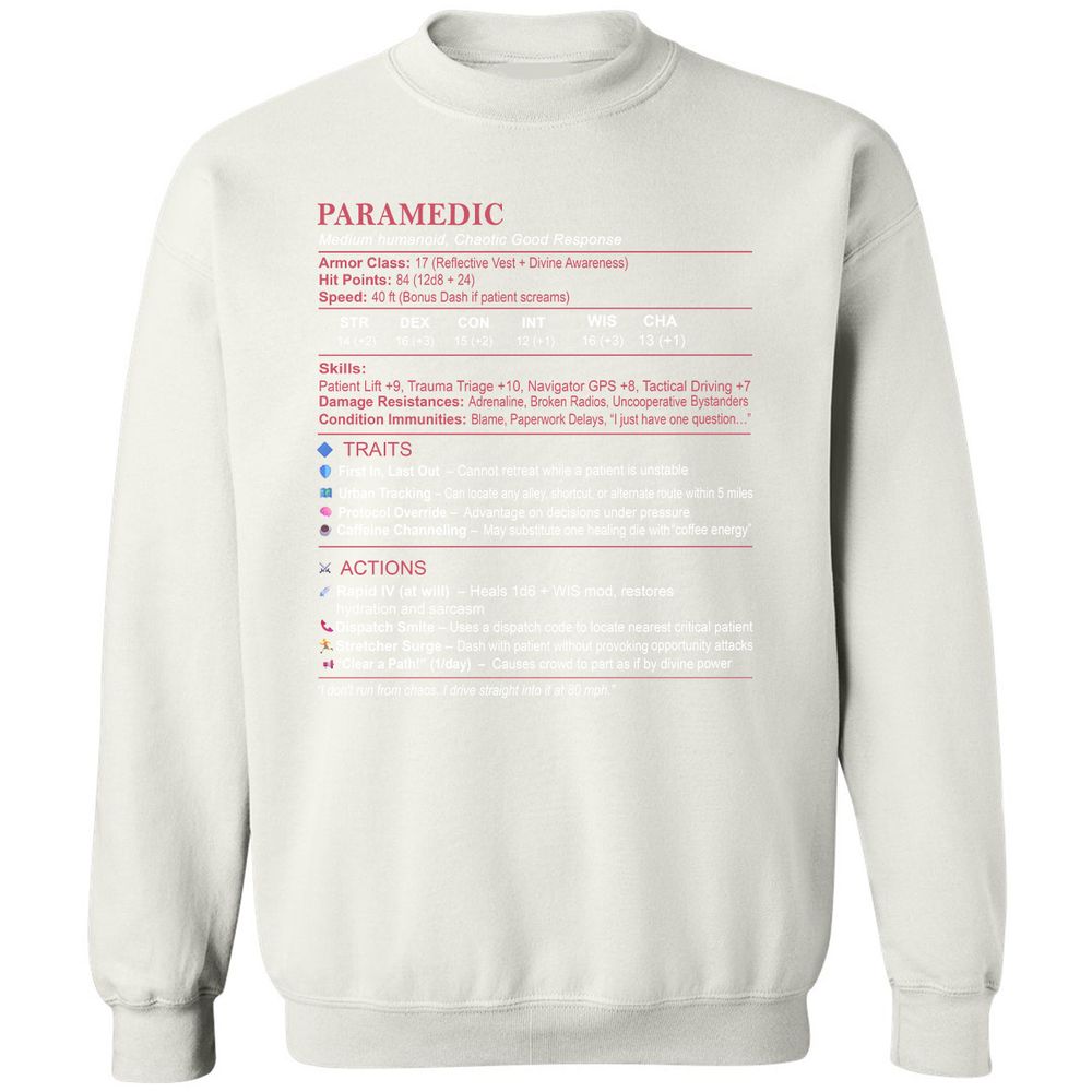 Paramedic Stats Classic Unisex Sweatshirt - White - 12