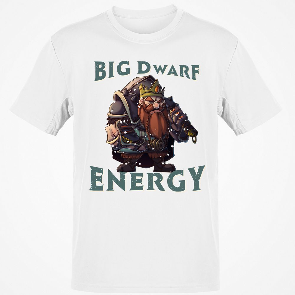 Big Dwarf Energy Classic Unisex T-Shirt - White - 12