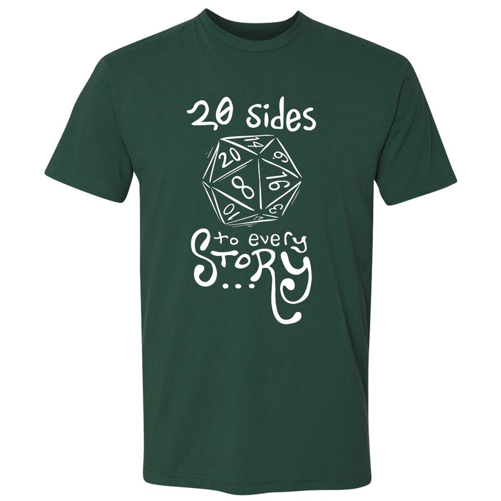 20 Sides to Every Story Premium Unisex T-Shirt - Forest Green - 13
