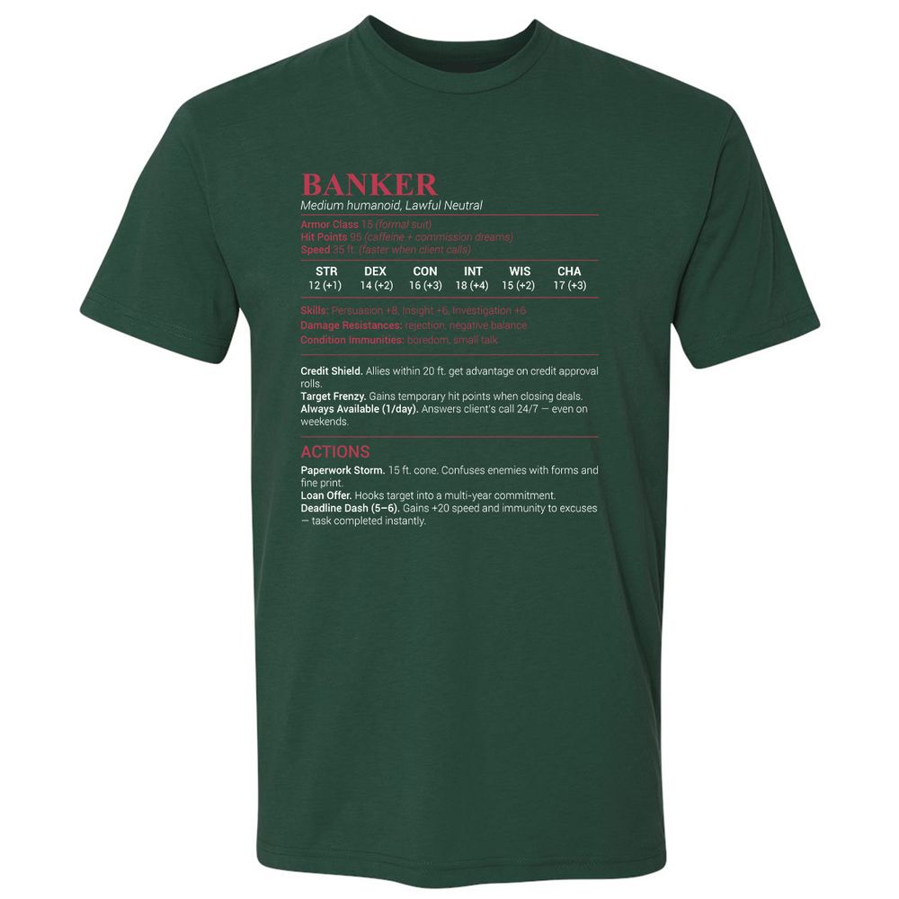 Banker Stats Premium Unisex T-Shirt - Forest Green - 13