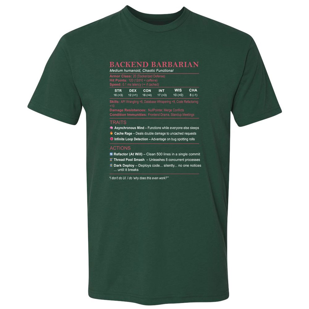 Backend Barbarian Stats Premium Unisex T-Shirt - Forest Green - 13