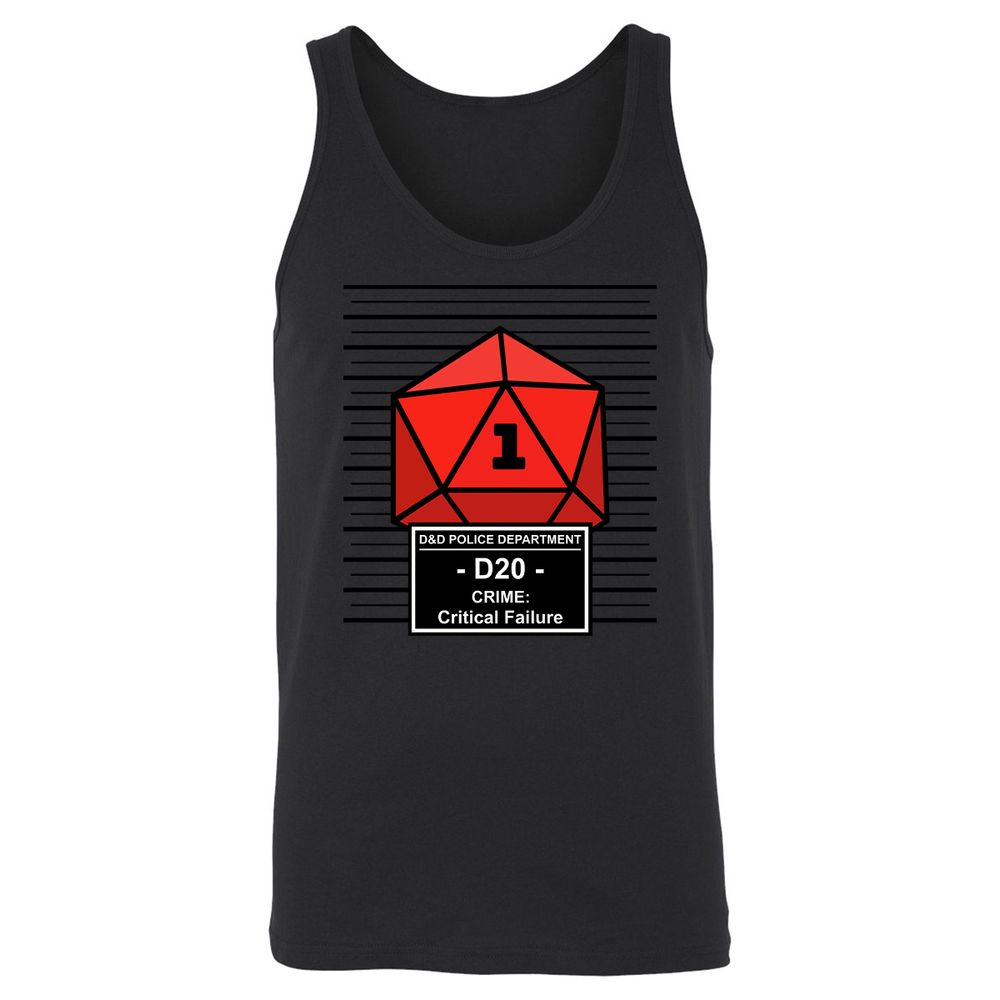 D20 Arrested For Critical Failure Unisex Jersey Tank - Black - 14