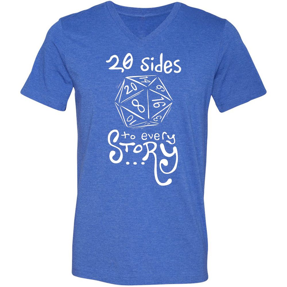 20 Sides to Every Story Unisex V-Neck T-Shirt - Heather True Royal - 14