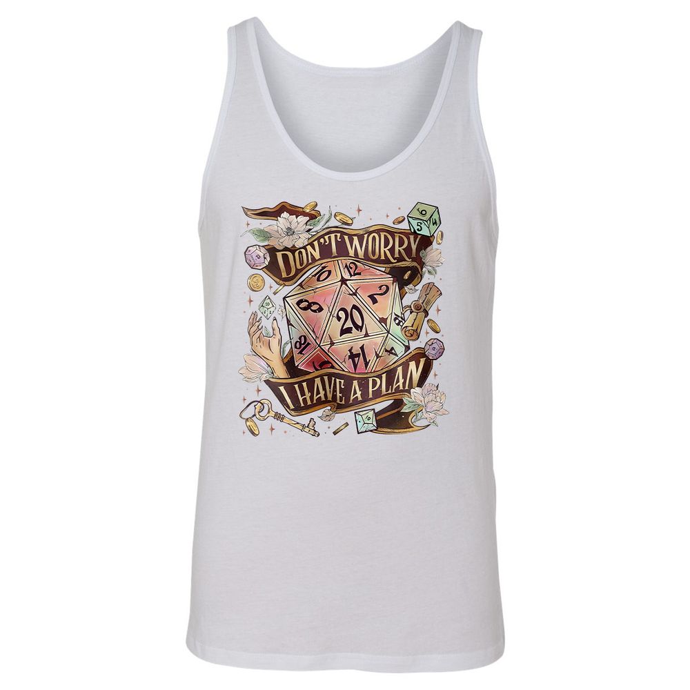 Floral Don't Worry I Have A Plan Unisex Jersey Tank - White - 14