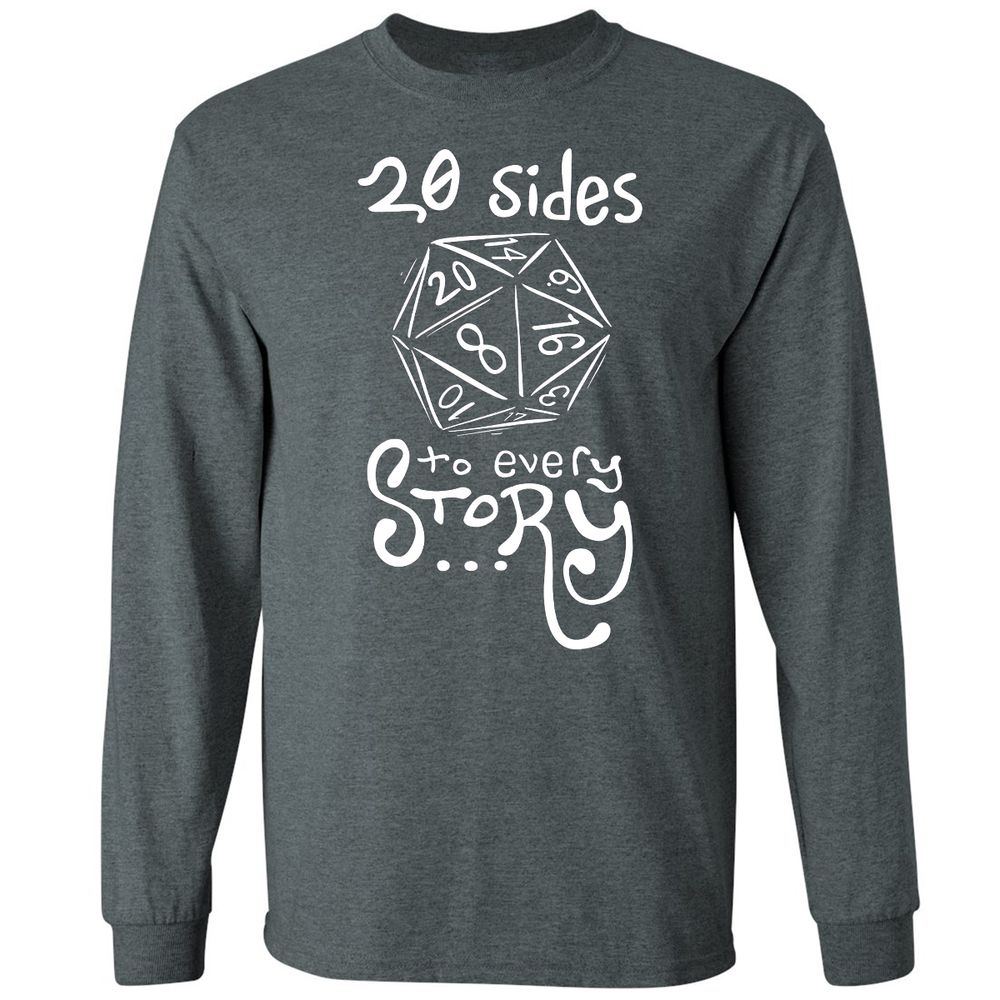 20 Sides to Every Story Long Sleeve T-Shirt - Dark Heather - 15