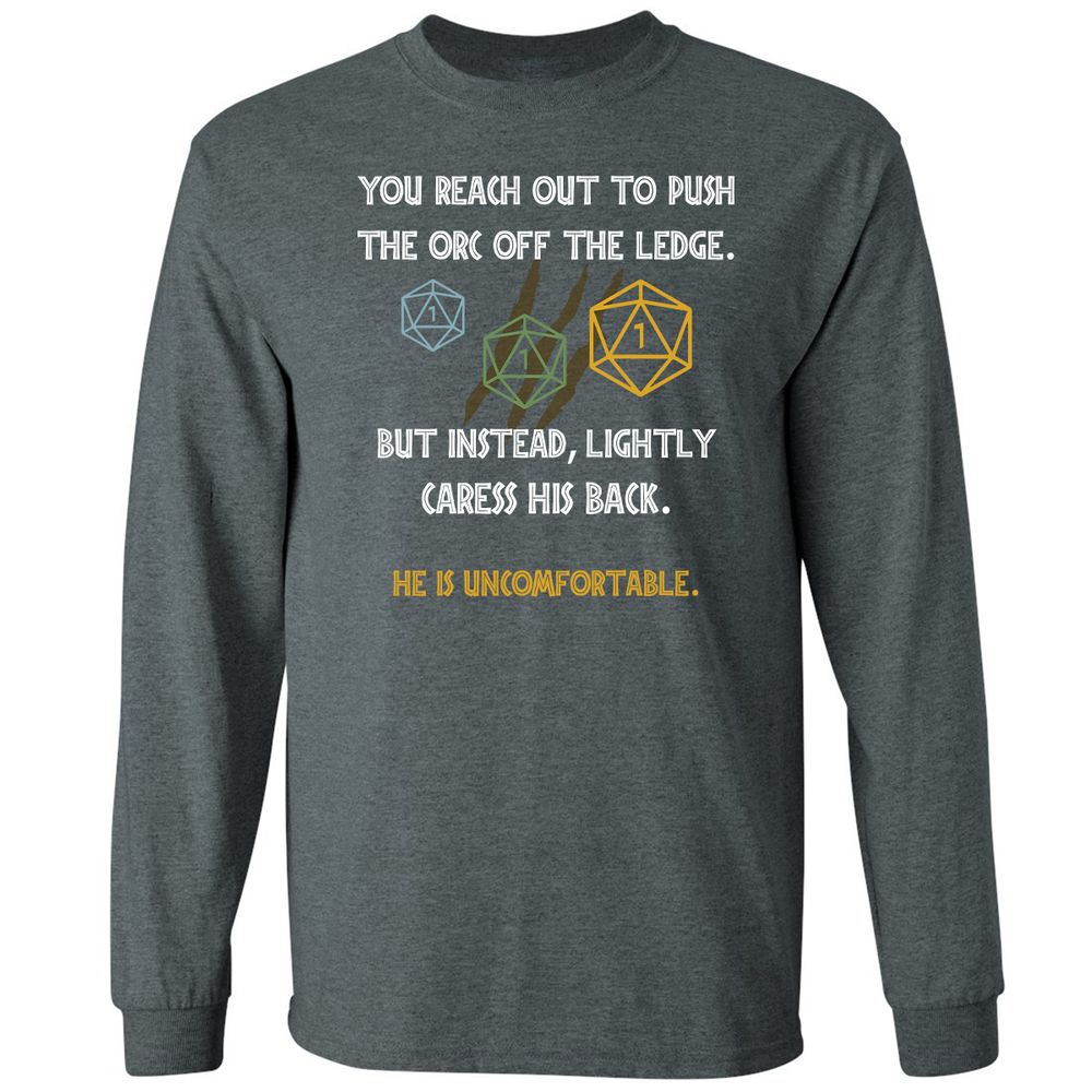 YOU REACH OUT TO PUSH Long Sleeve T-Shirt - Dark Heather - 15