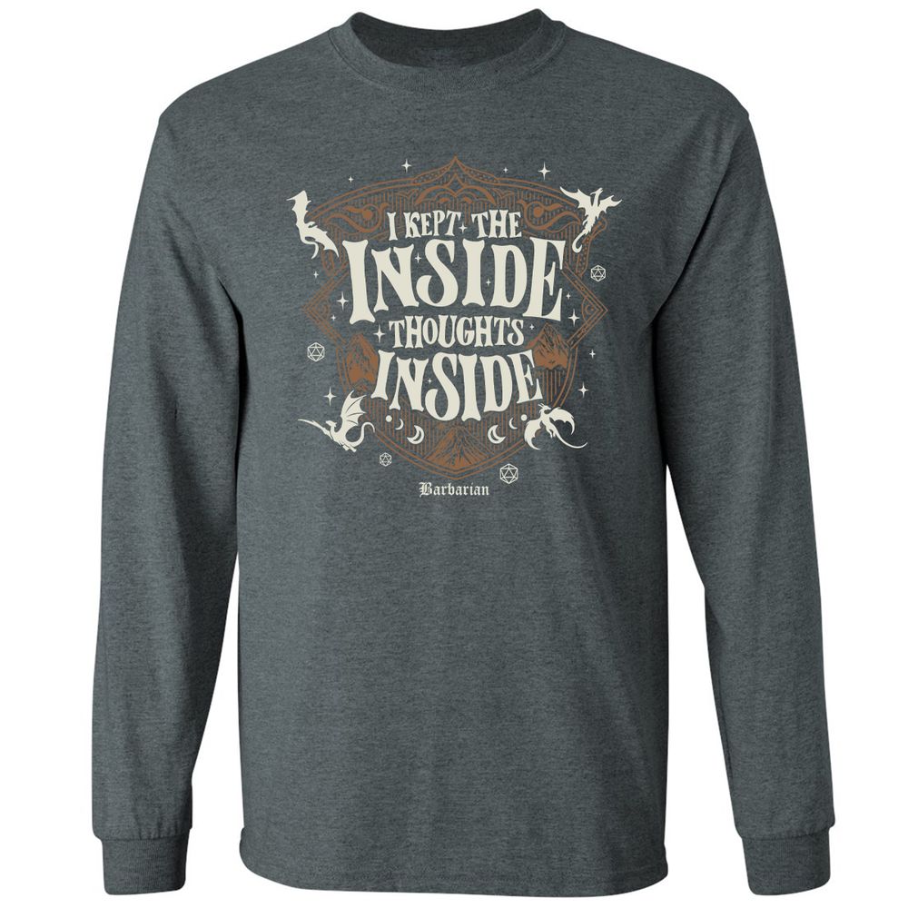 Barbarian I Kept The Inside Thoughts Inside - Dark Heather - 15