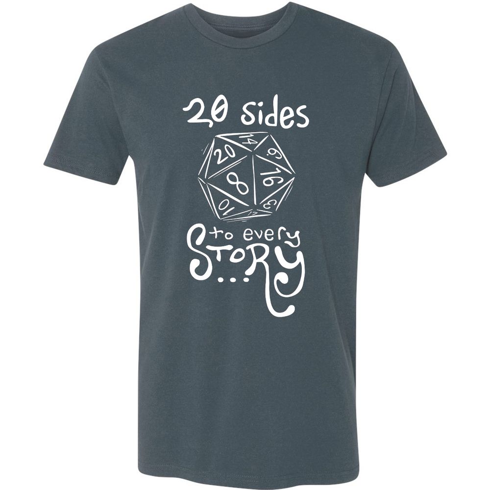 20 Sides to Every Story Premium Unisex T-Shirt - Indigo - 15