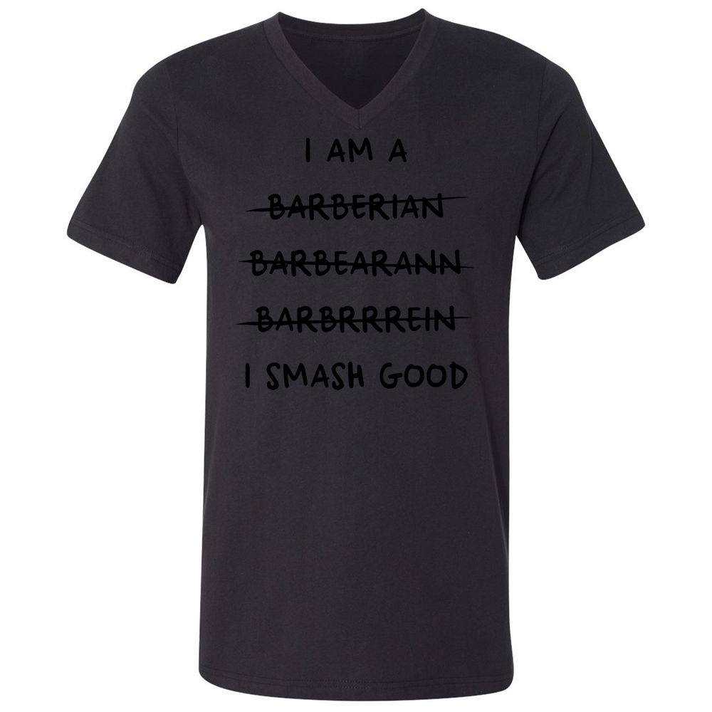 I Am A Barbarian Unisex V-Neck T-Shirt - Black - 16