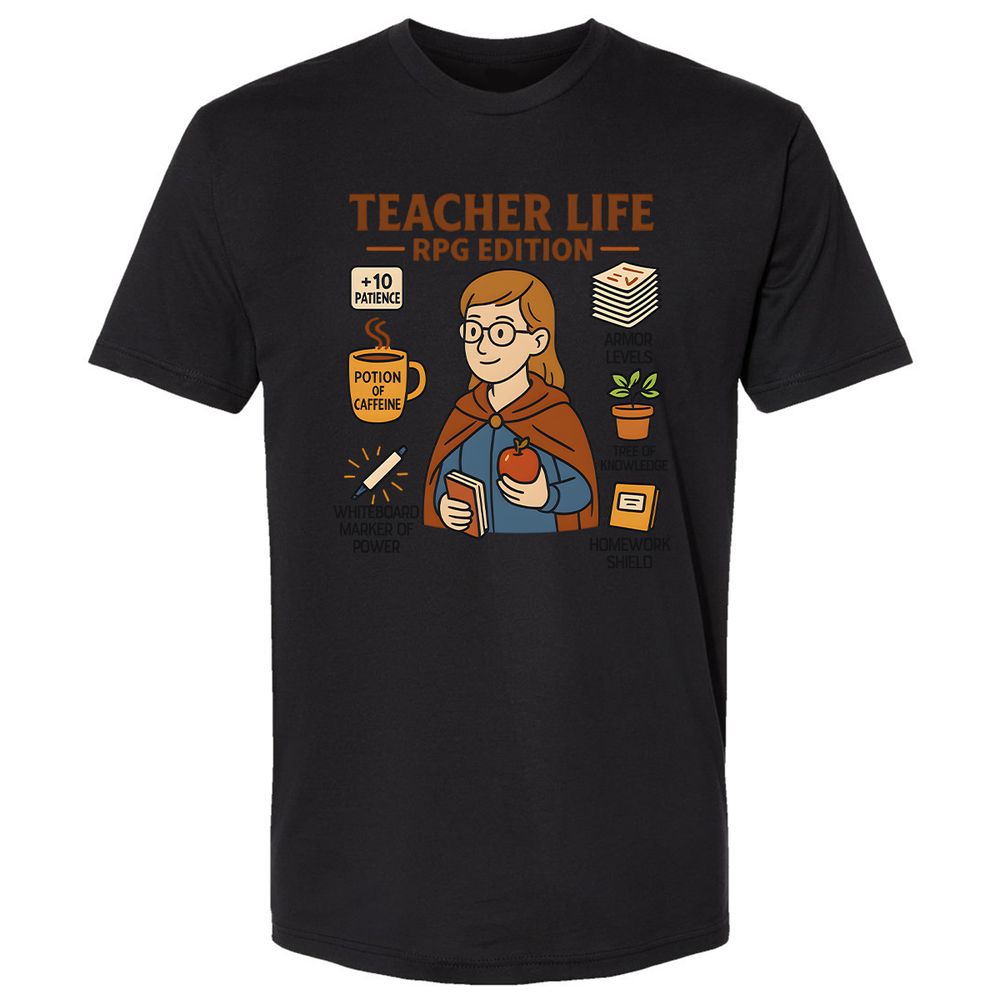 Teacher Life RPG Edition Premium Unisex T-Shirt - Black - 16