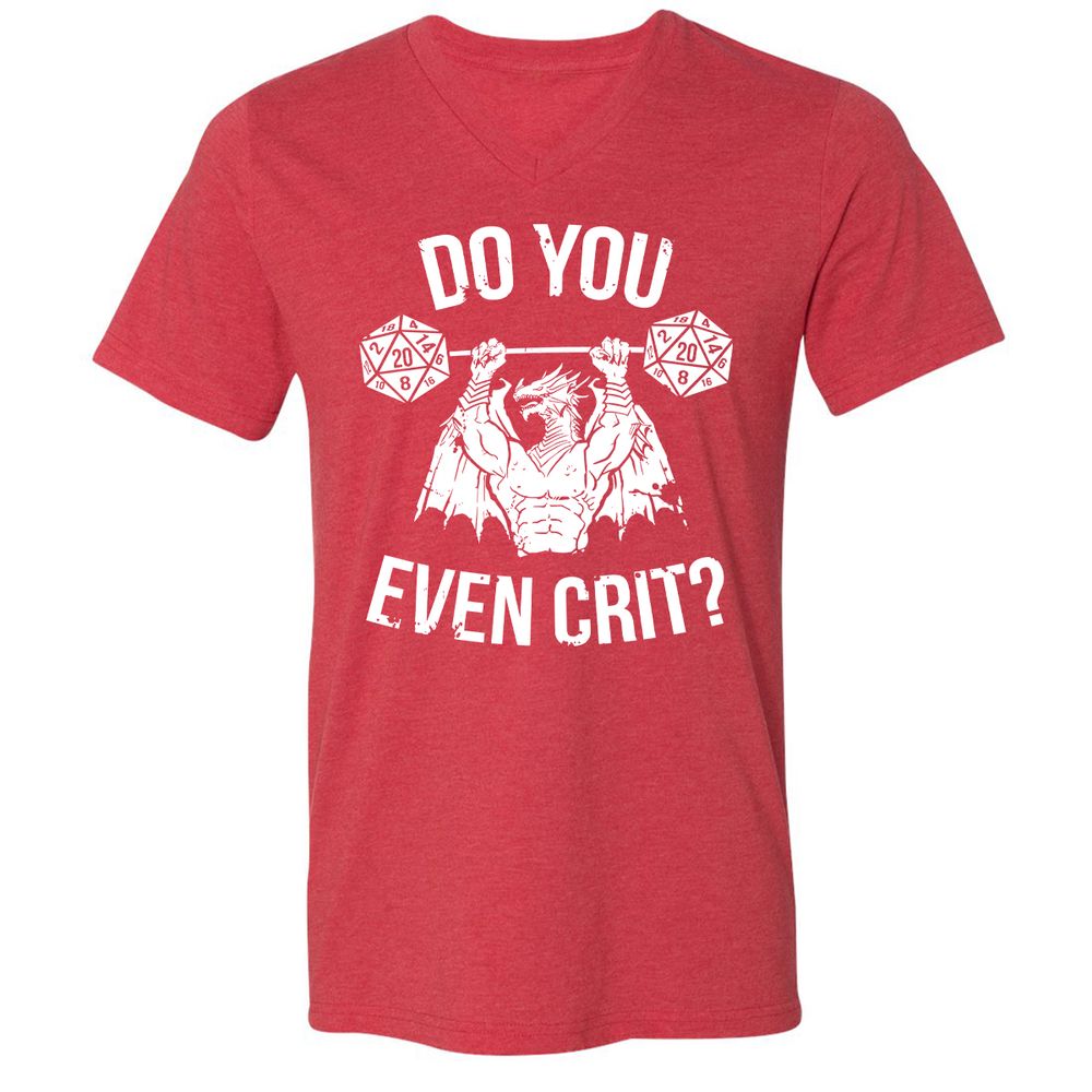 Do You Even Crit Unisex V-Neck T-Shirt - Heather Red - 16