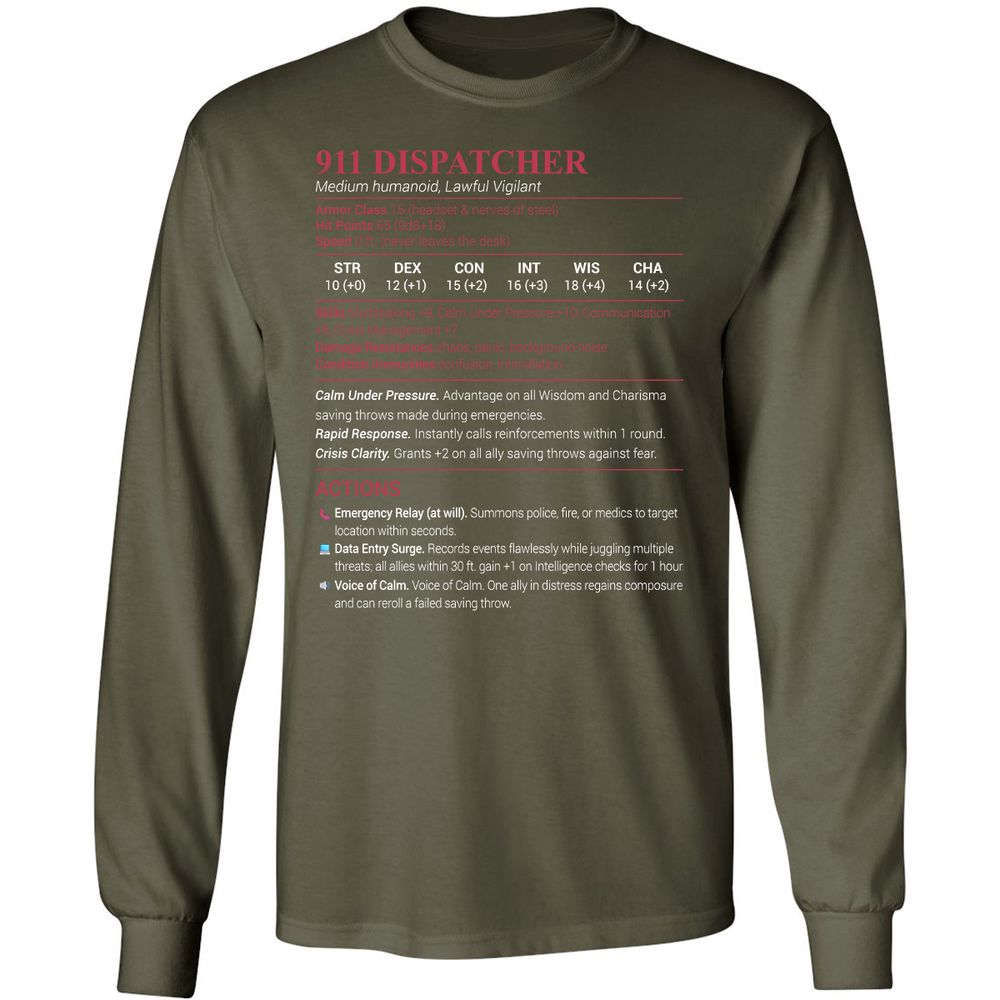 911 Dispatcher Long Sleeve T-Shirt - Military Green - 16