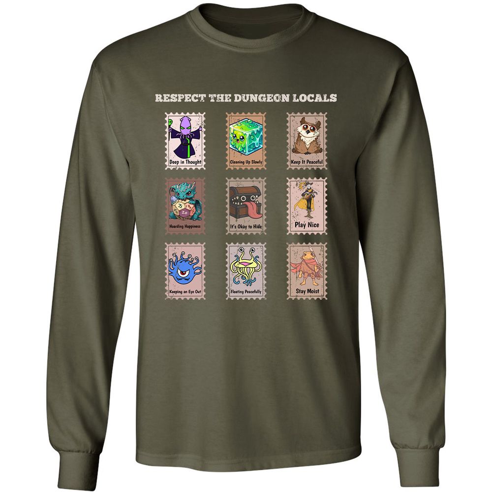 RESPECT THE DUNGEON LOCALS - Military Green - 16