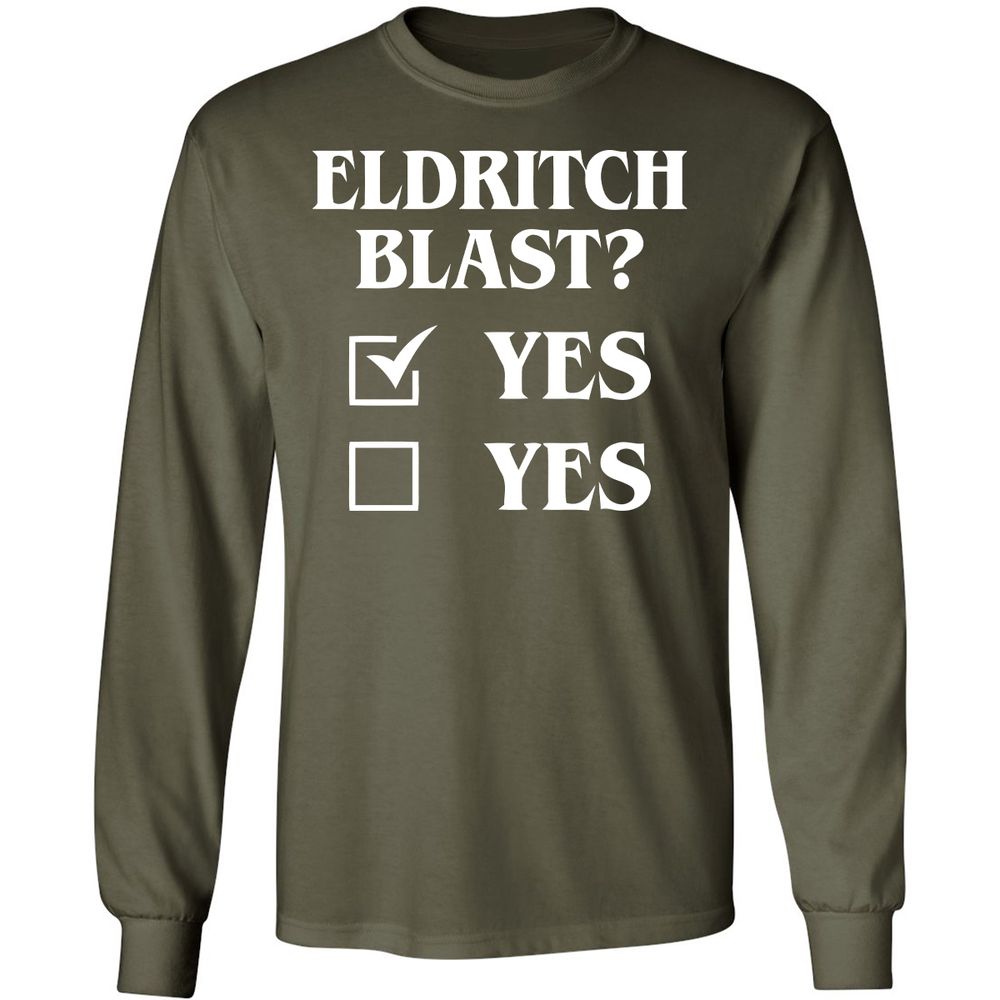 Eldritch Blast Yes Long Sleeve T-Shirt - Military Green - 16