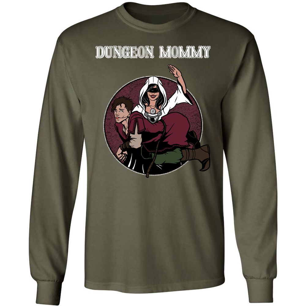 Dominant Dungeon Mommy Long Sleeve T-Shirt - Military Green - 16