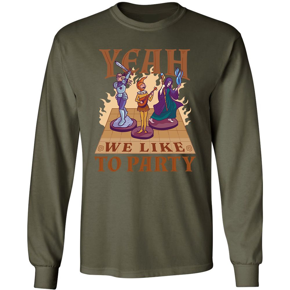 Yeah We Like to Party - Military Green - 16