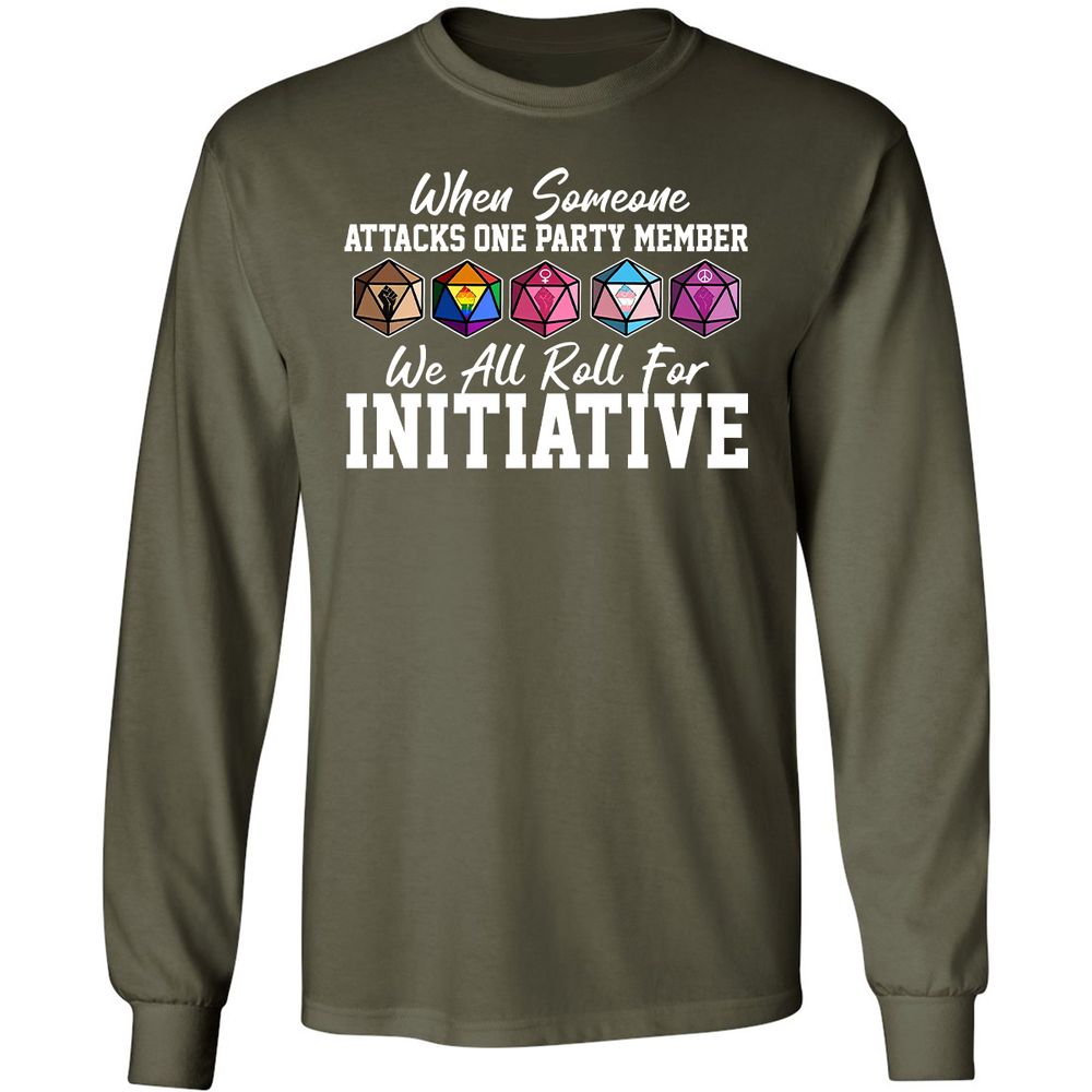 LGBT Roll For Initiative Long Sleeve T-Shirt - Military Green - 16