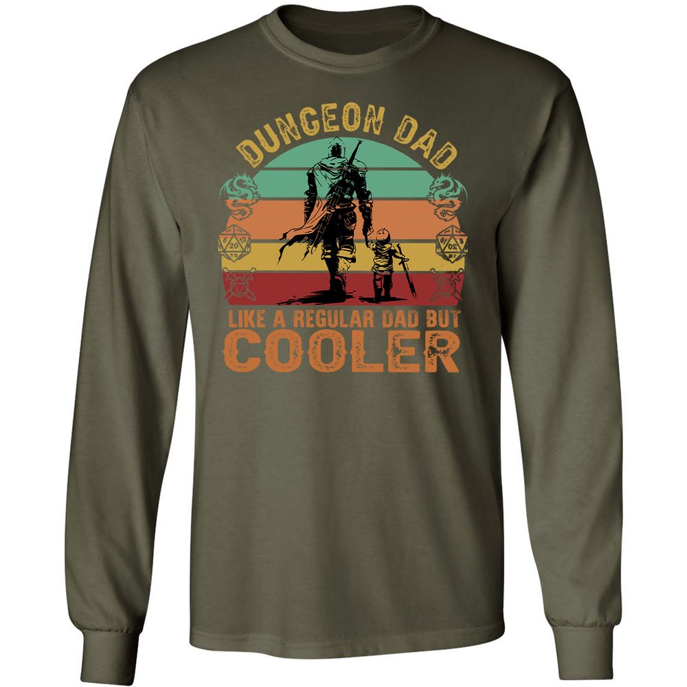 Dungeon Dad Like A Regular Dad Long Sleeve T-Shirt - Military Green - 16