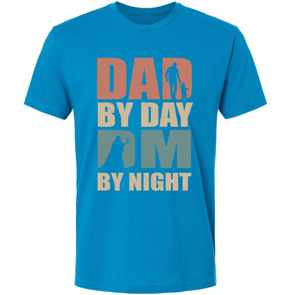 Dad By Day DM By Night - Turquoise - 16