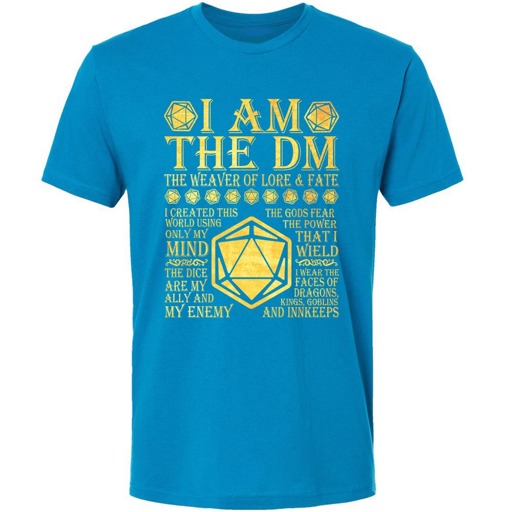 I Am The DM Premium Unisex T-Shirt - Turquoise - 16