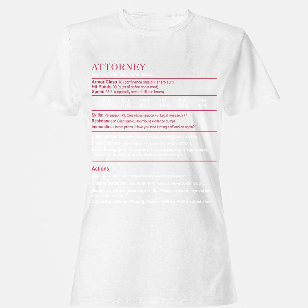 Attorney Women's T-Shirt - White - 16
