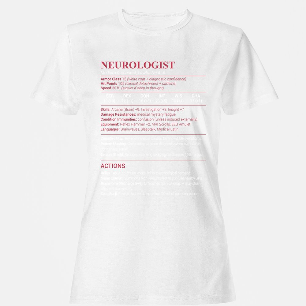 Neurologist Stats Women's T-Shirt - White - 16