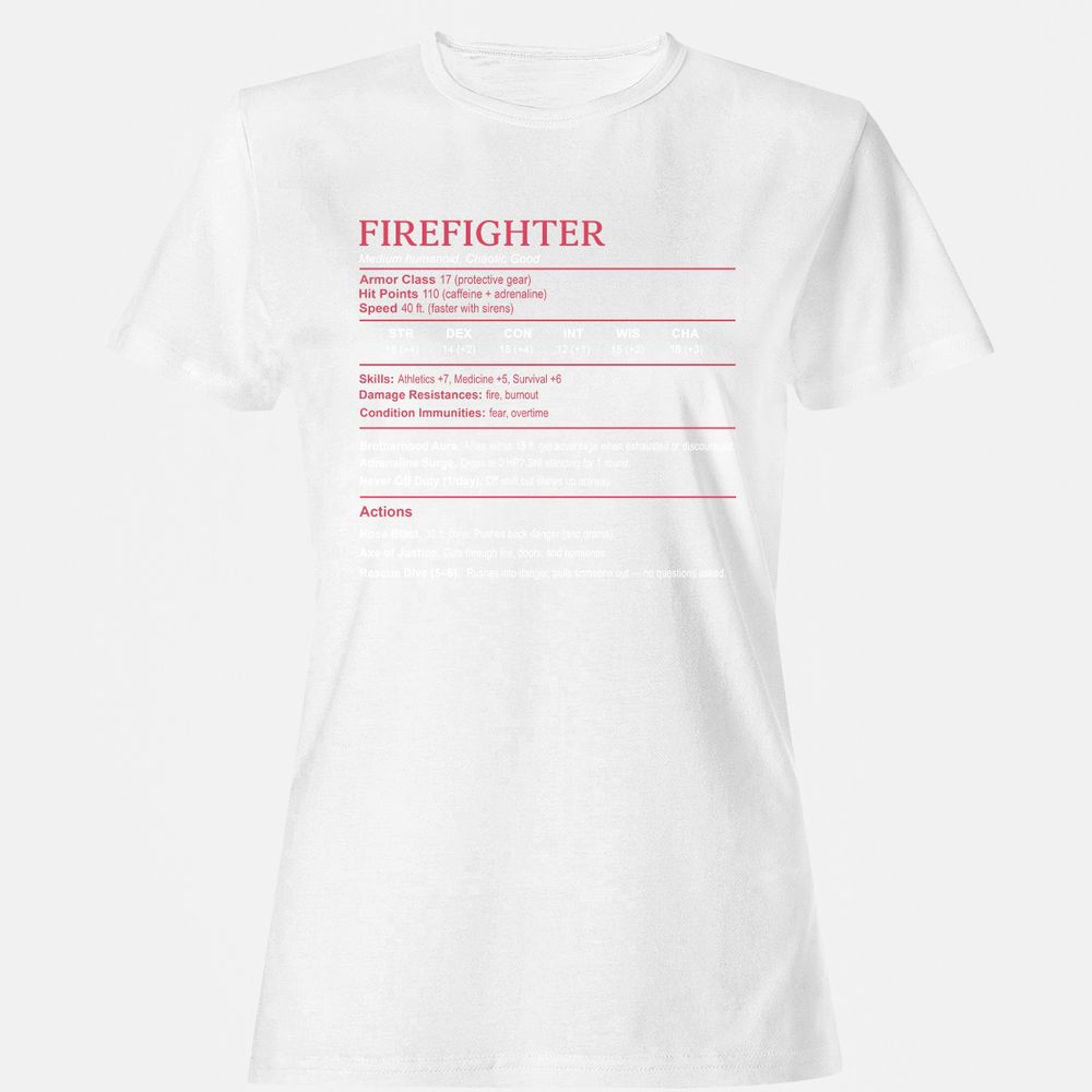 Firefighter Stats Women's T-Shirt - White - 16