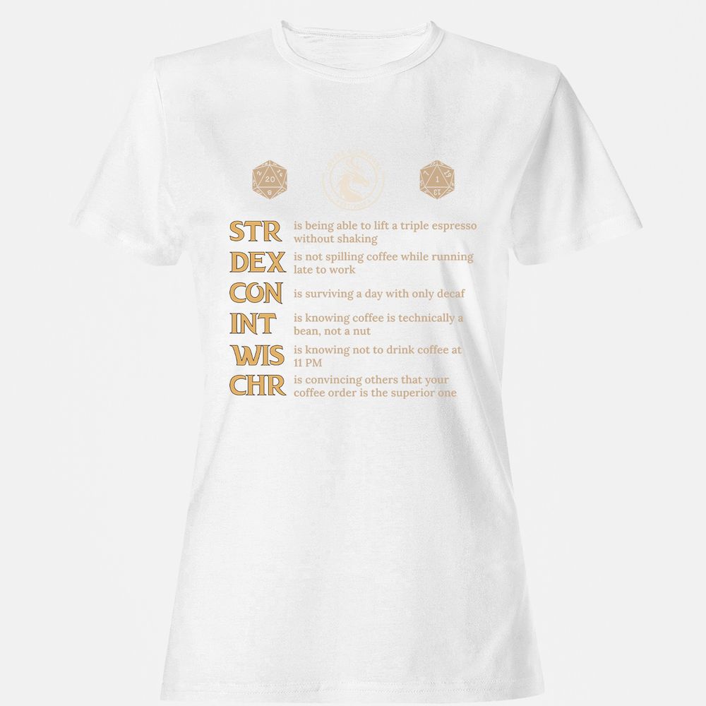 Coffee & Dragons RPG Stats Women's T-Shirt - White - 16