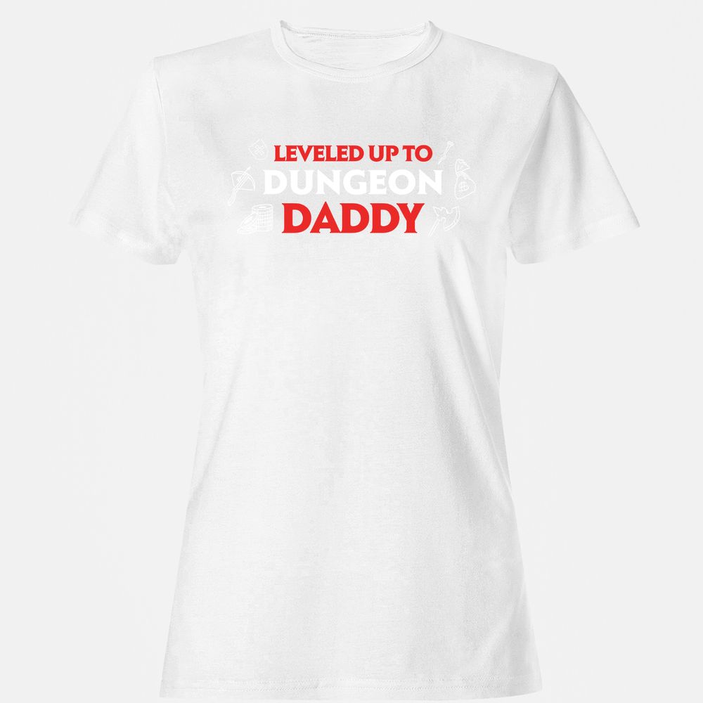Leveled Up To Dungeon Daddy Women's T-Shirt - White - 16
