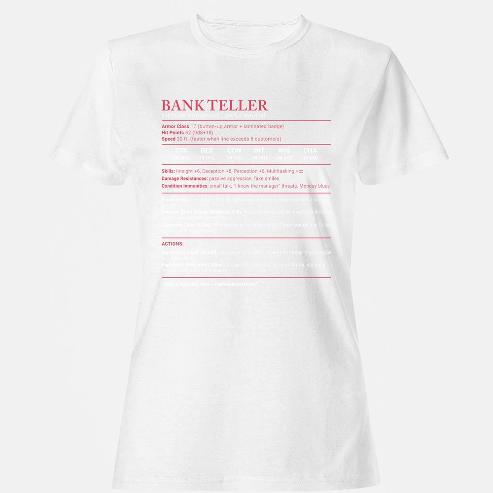 Bank Teller Stats Women's T-Shirt - White - 16